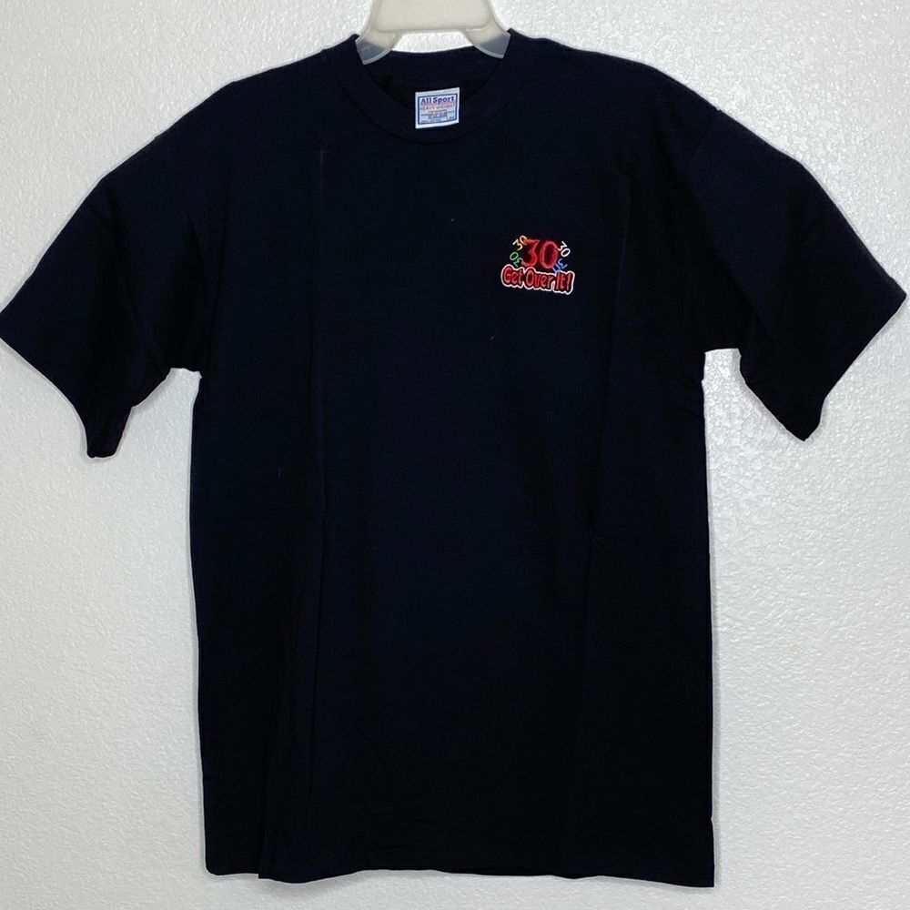 ALL SPORTS Vintage “Get Over It 30” Black  100% Cotton Single Stitch T Shirt L